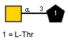 Ac(1-2)aDGalpN(1-3)xLThr